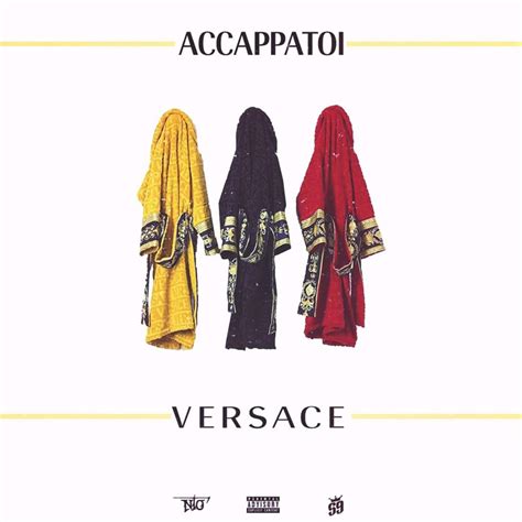 download accappatoi versace|Accappatoi Versace Lyrics .